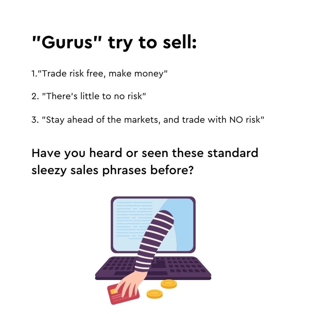 What guru's try to sell instead of selling proper forex trading risk management.
